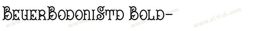 BeuerBodoniStd Bold字体转换 BeuerBodoniStd Bold字体转换